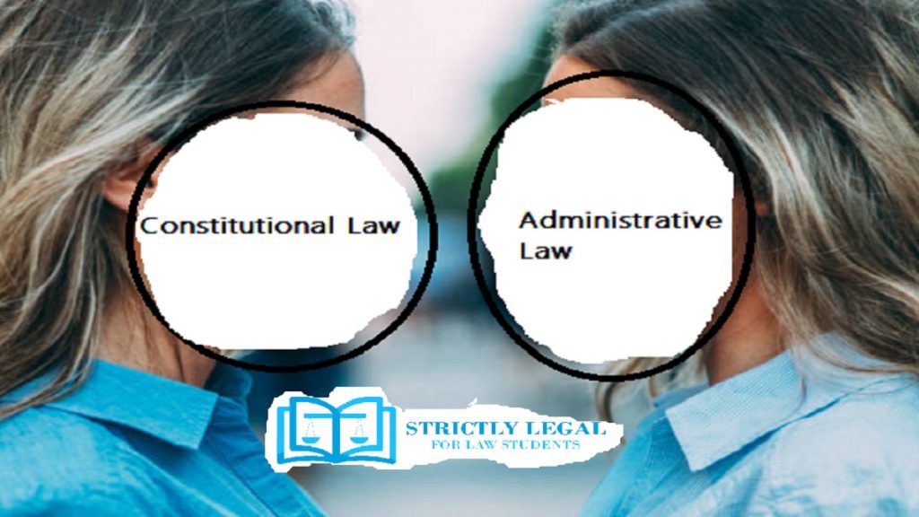constitutional law and administrative law