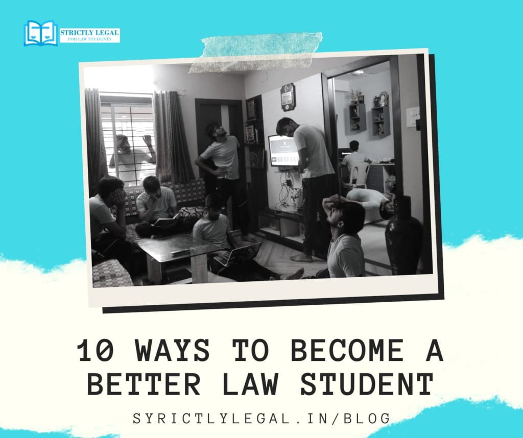 10 ways to become a better law student