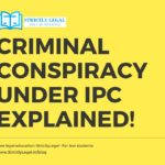 Criminal-Conspiracy-under-ipc-explained