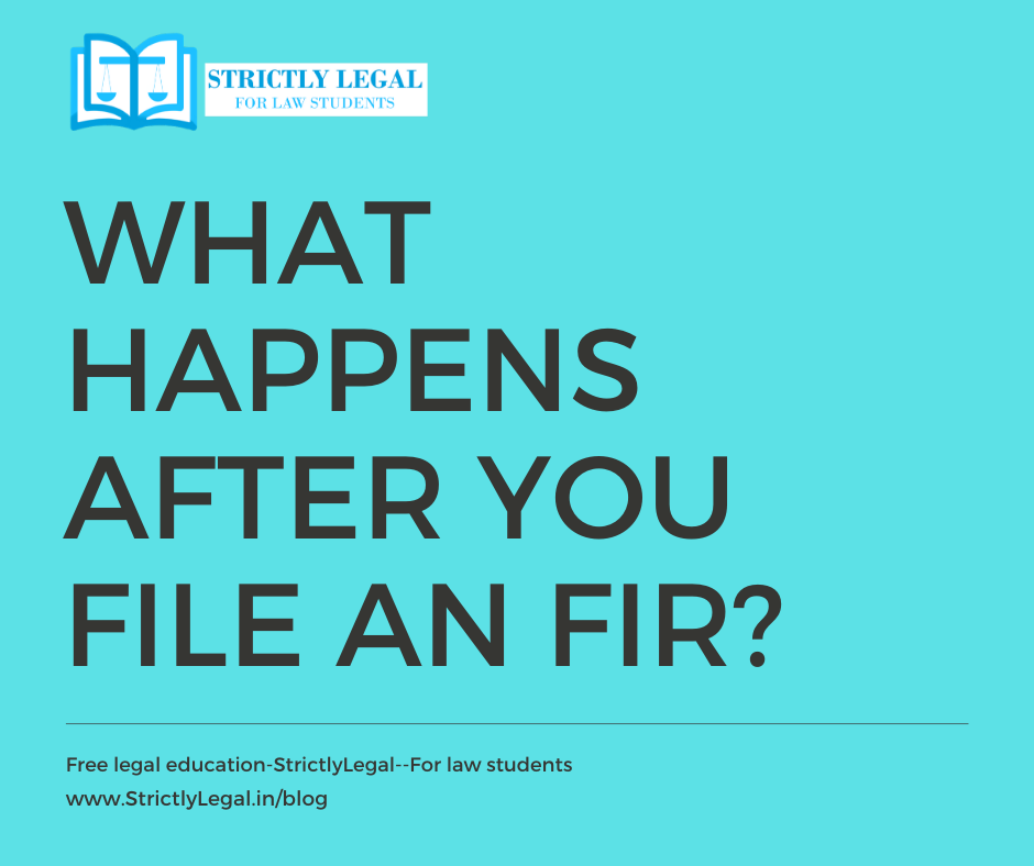 What Happens After You File An FIR