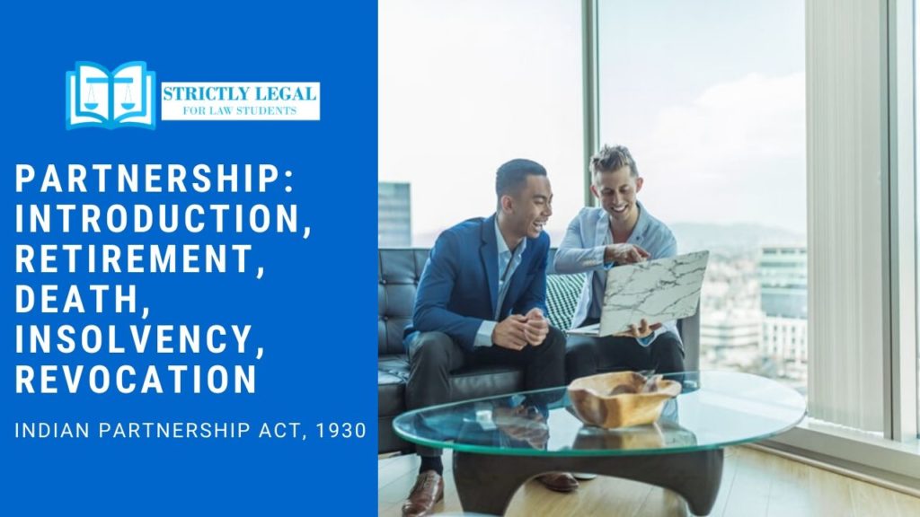 introduction, retirement, insolvency, death of partners
