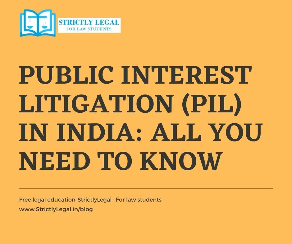 Public Interest Litigation (PIL) in India All you need to know