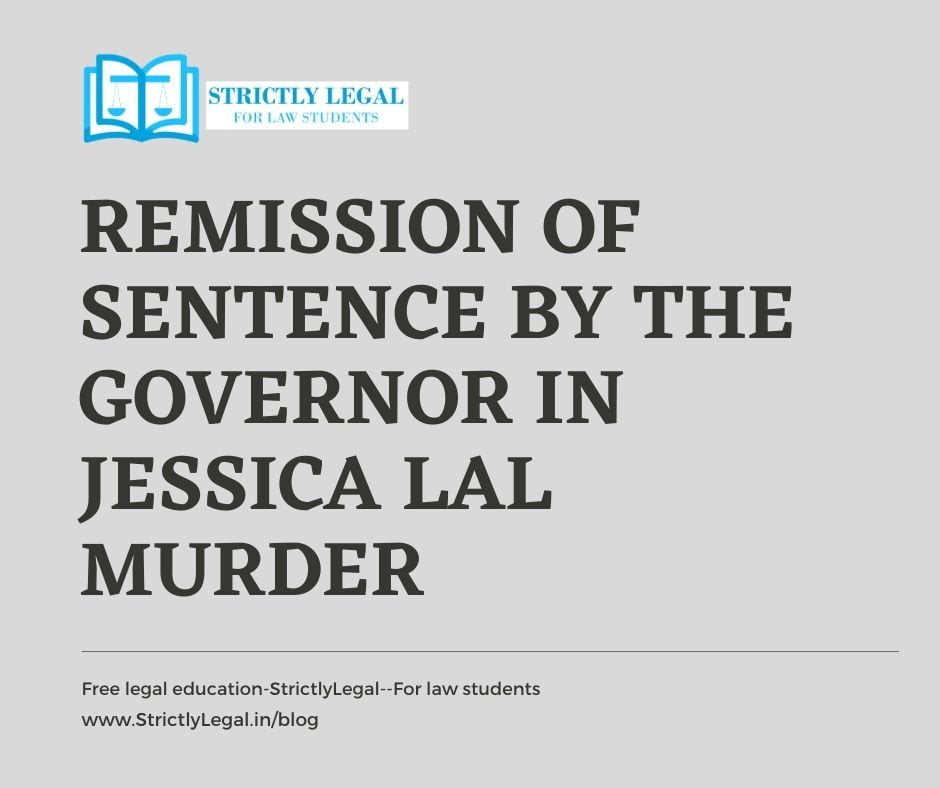 Remission of Sentence by the Governor