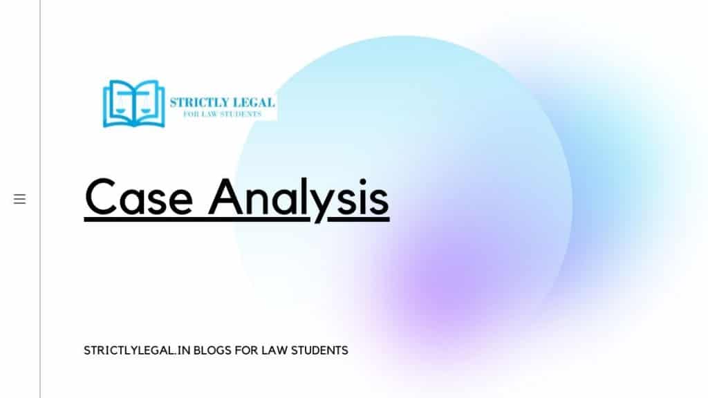 Case Analysis