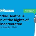 Custodial Deaths A Violation of the Rights of the Incarcerated