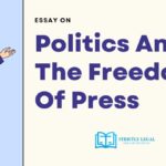 Politics And The Freedom Of Press