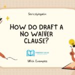 How do draft a no waiver clause