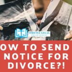 How to send a notice for divorce!