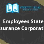 Employees State Insurance Corporation