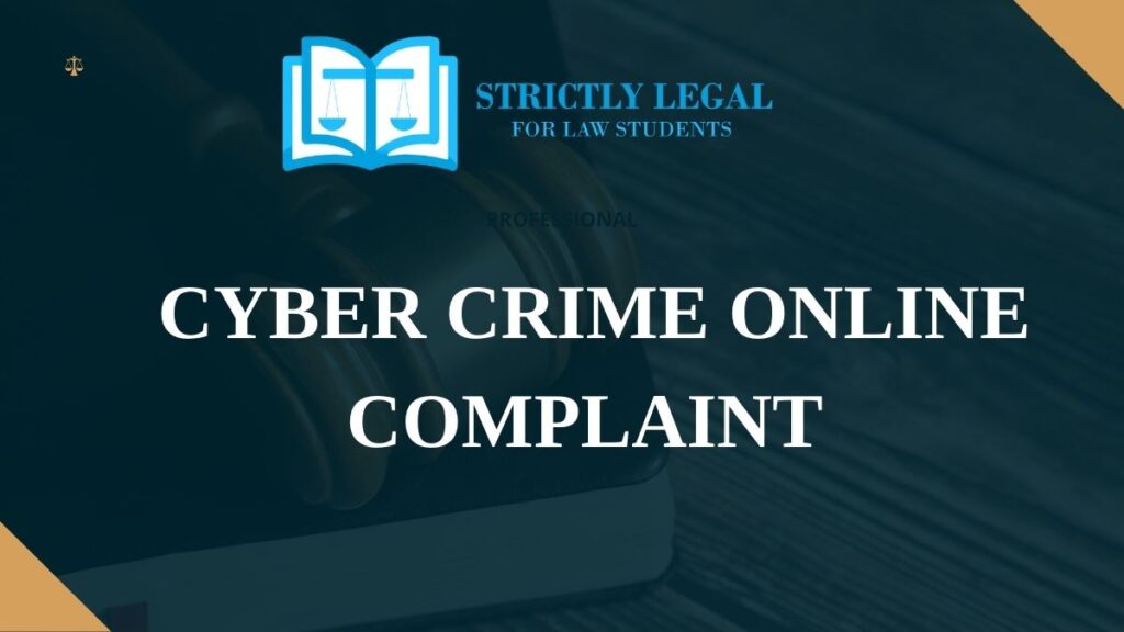 Cyber Crime Online Complaint
