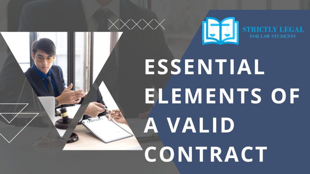 Essential Elements of a Valid Contract