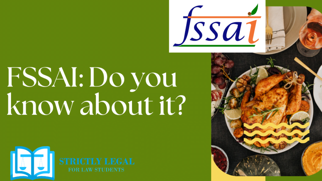 FSSAI Do you know about it
