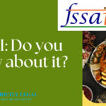 FSSAI Do you know about it